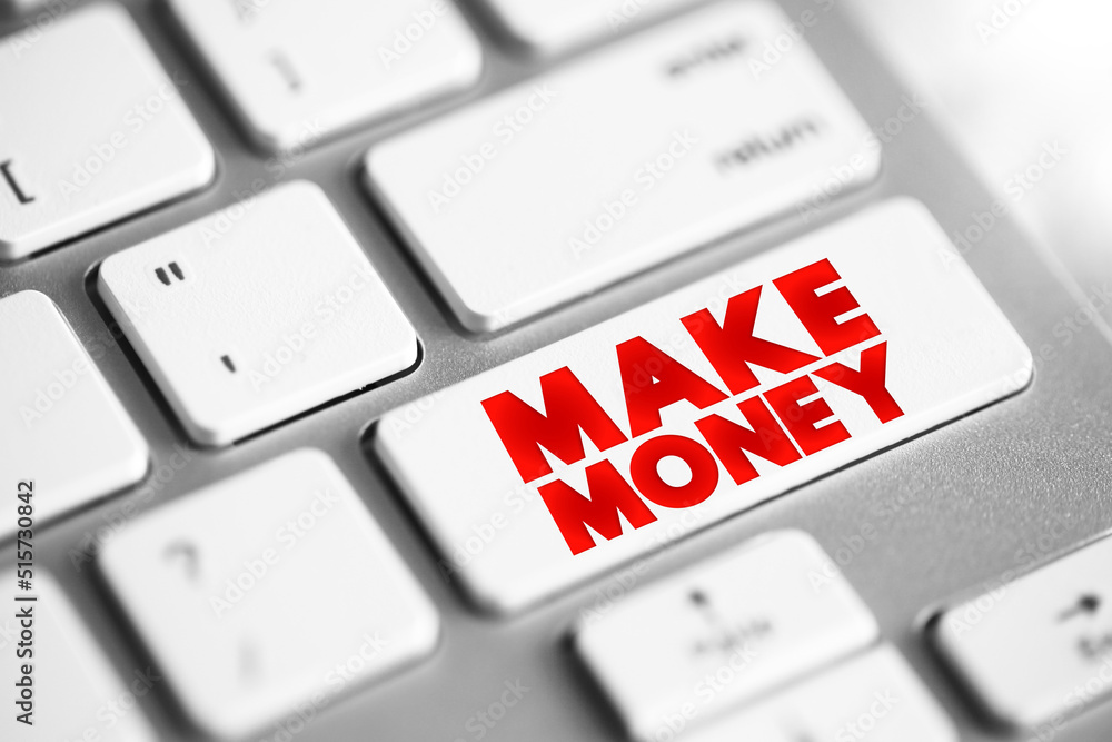 Aufkleber make money text button on keyboard, concept background