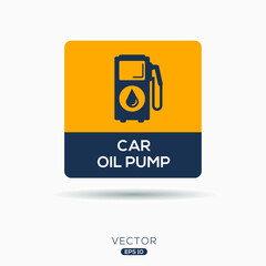 Fototapeta premium Creative (Car oil pump) Icon, Vector sign.