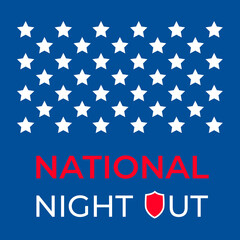 National Night Out typography poster. Annual event in USA on August. Vector template for banner, flyer, etc