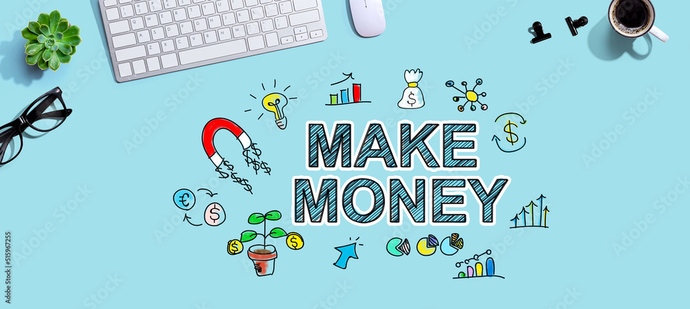 Poster make money with a computer keyboard and a mouse