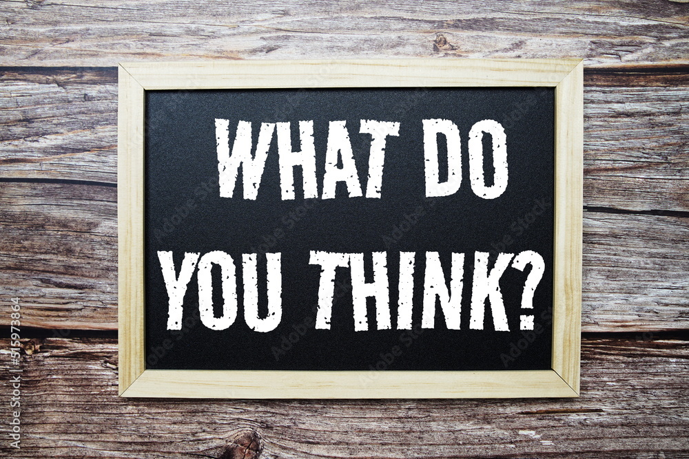 Poster what do you think? word with alarm clock on wooden background