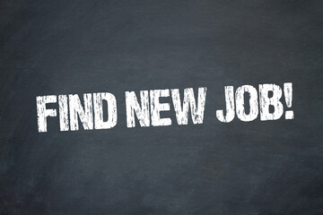 Obraz premium Find New Job!