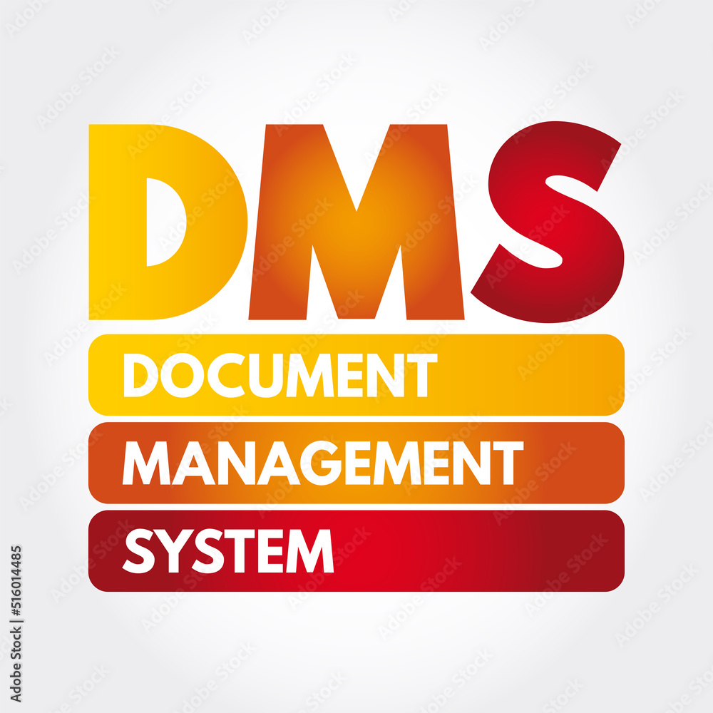 Aufkleber dms - document management system is a system used to receive, track, manage and store documents and 