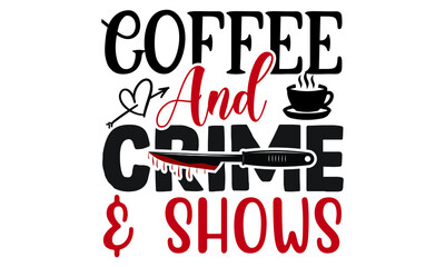 Ture Crime SVG Design Template