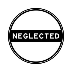 Black color round seal sticker in word neglected on white background