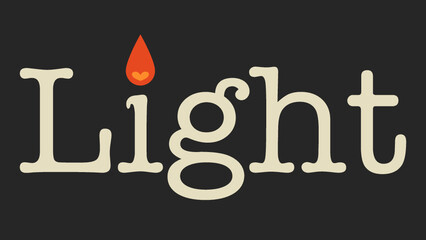 the text of light which i is respected by candle. creative word design. vector illustration. 16:9