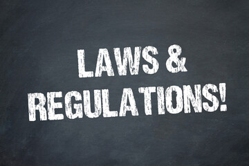 Laws & Regulations!