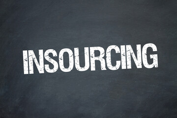 Insourcing