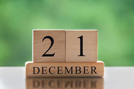 December 21 text on wooden blocks with blurred nature background. Calendar concept - Powered by Adobe