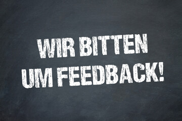 Wir bitten um Feedback!