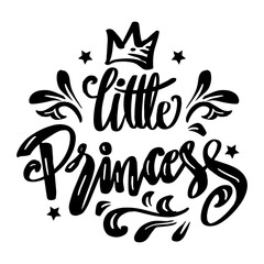 A little princess with a crown, hand lettering phrase. © Handini_Atmodiwiryo