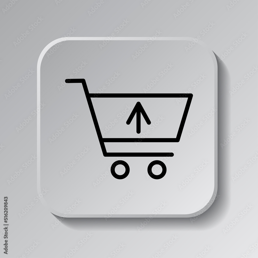 Poster shopping cart, sell simple icon vector. flat design. black icon on square button with shadow. grey b