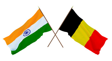 Background for designers, illustrators. National Independence Day. Flags of India and Belgium