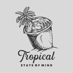 vintage slogan typography tropical state of mind for t shirt design