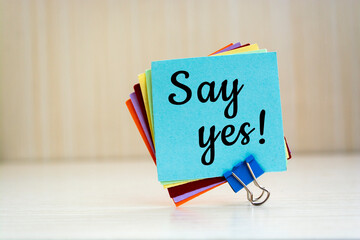 Say yes write on Sticky Notes