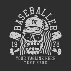 t shirt design baseballer 1978 with skull wearing baseball hat with gray background vintage illustration