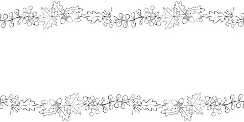Vector background, frame made of outline autumn leaves, berries, acorns on edges. Horizontal top and bottom edging, border, decoration for seasonal design, thanksgiving theme and happy fall © Iuliia