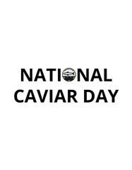 National caviar day design suitable for graphic resources