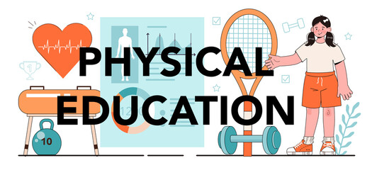 Physical education typographic header. Physical training and cheerleading