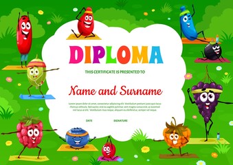 Kids diploma, cartoon berry characters on yoga fitness, vector education certificate. School or kindergarten diploma award with funny raspberry, blueberry, grape and blackcurrant on yoga meditation