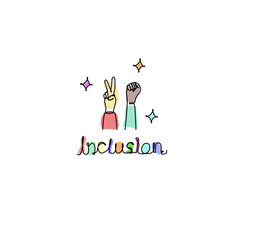 Inclusion and diversity concept. Hand drawn word inclusion. Multiethnic hands form a peace sign and a fist