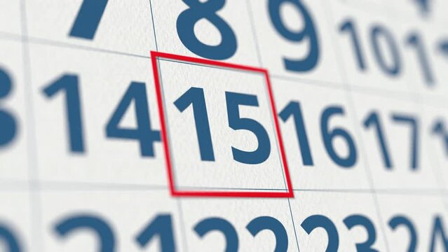 Calendar with marked 15 day of the month close-up