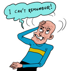 In the cartoon, the old man can't remember anything.