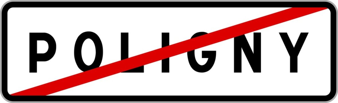 Panneau sortie ville agglom&eacute;ration Poligny / Town exit sign Poligny