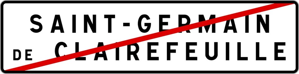 Panneau sortie ville agglomération Saint-Germain-de-Clairefeuille / Town exit sign Saint-Germain-de-Clairefeuille