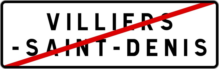 Panneau sortie ville agglomération Villiers-Saint-Denis / Town exit sign Villiers-Saint-Denis