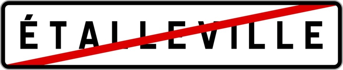 Fototapeta premium Panneau sortie ville agglomération Étalleville / Town exit sign Étalleville