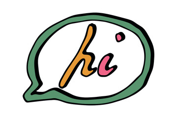 Hand drawn vector colorful lettering. Cute holiday doodle illustration. hi clipart for print, web, design, decor.