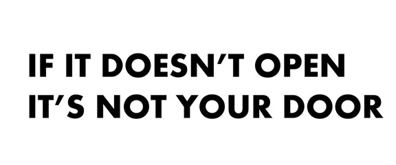 If it does not open it is not your door
