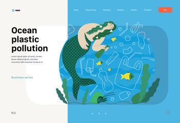 Ecology - Ocean plastic pollution -Modern flat vector concept illustration of mermaid with fish, sea plants and plastic waste floating underwater. Creative landing web page template