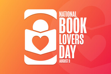 National Book Lovers Day. August 9. Holiday concept. Template for background, banner, card, poster with text inscription. Vector EPS10 illustration.