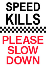 Speed kills please slow down sticker design