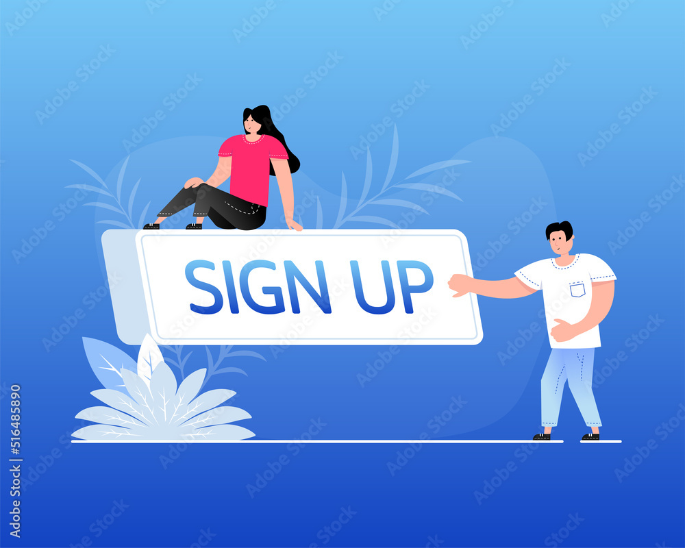 Poster flat sign up button with people. white sign up button.