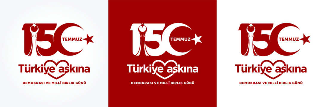 Turkiye Askina. 15 Temmuz. Translation from Turkish: Love for Turkish. 15 July. Turkey holiday . Vector Illustration.