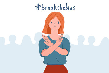 Woman with arms crossed. Break the bias. Women's international day. March 8th. Person cross arms in protest. Women's Movement against discrimination, inequality, stereotypes.