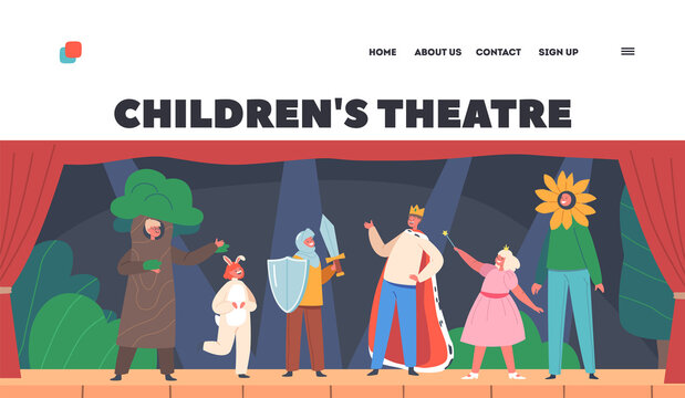 Children Theatre Landing Page Template. Kids in Theatrical Costumes Playing on Stage. Characters Wear Fantasy Suits