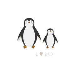 Cartoon cute penguin dad and baby. Phrase I love Dad. Kids print. Funny animal. Wall art nursery in the Scandinavian style. Design for textiles, T-shirts, postcards. Baby poster.