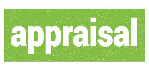 appraisal text written on green stamp sign.