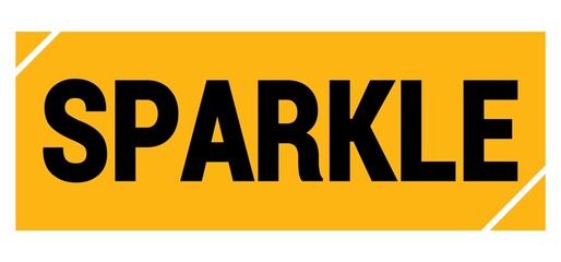 SPARKLE text on yellow-black grungy stamp sign.