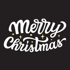 Merry Christmas. Hand lettering text on black background. Vector typography for posters, cards, home decor, banners