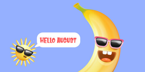 hello August horizontal banner with cartoon sun and funky banana character isolated on summer violet background. Vector 3d clay horizontal hello august scene, poster, flyer, banner and background