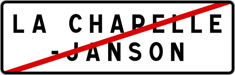 Panneau sortie ville agglomération La Chapelle-Janson / Town exit sign La Chapelle-Janson