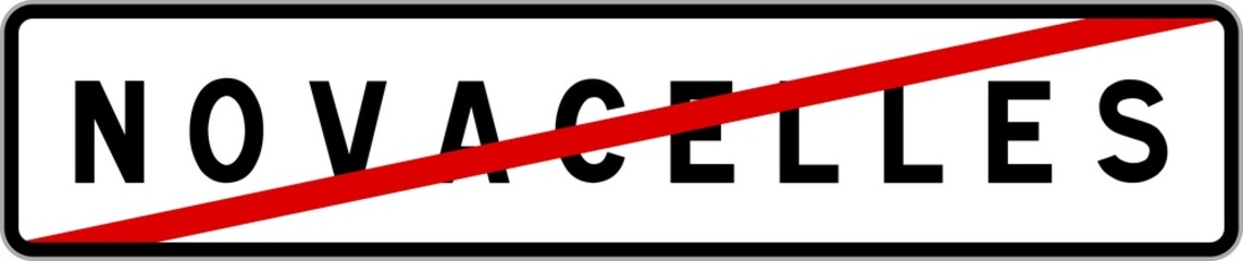 Panneau sortie ville agglom&eacute;ration Novacelles / Town exit sign Novacelles