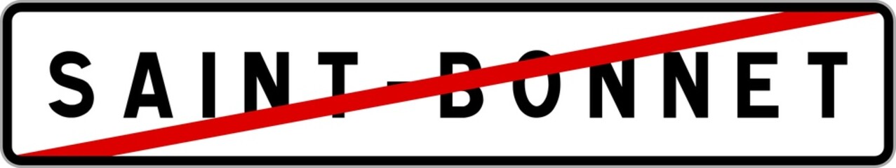 Obraz premium Panneau sortie ville agglomération Saint-Bonnet / Town exit sign Saint-Bonnet