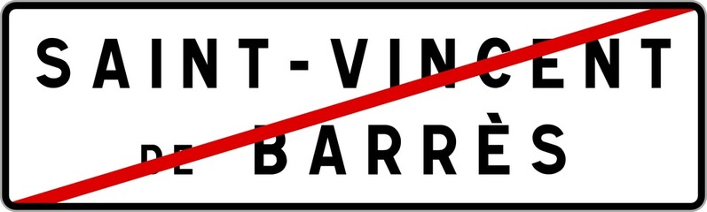 Panneau sortie ville agglomération Saint-Vincent-de-Barrès / Town exit sign Saint-Vincent-de-Barrès