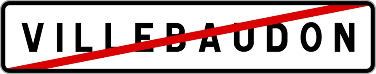 Panneau sortie ville agglom&eacute;ration Villebaudon / Town exit sign Villebaudon
